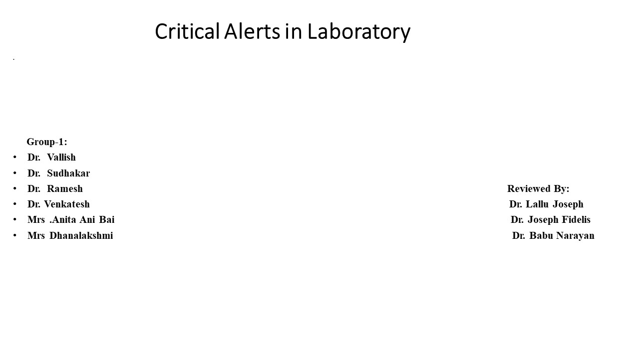 Critical Alerts In Laboratory.